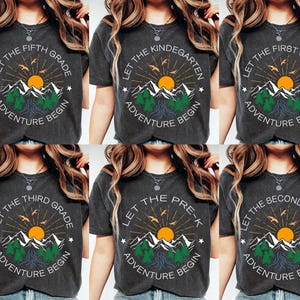 Custom Let The Adventure Begin Shirt, School Adventure Shirt, Back To School Shirt,  Pre-k, kinder, 1st,2nd,3rd,4th,5th,,Grade Shirt