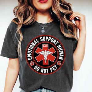 Emotional Support Human Shirt, Sarcastic Dog Lover Tee