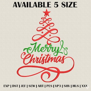 May include: A festive Christmas tree design in red and green, with the words "Merry Christmas" in a flowing script. The text "AVAILABLE 5 SIZE" is at the top. Embroidery file formats are listed at the bottom.