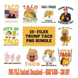 15+ Lets Go Taco Png Bundle, Let&#39;s Go TACO, Anti-Trump Political Flag - Trump Always Chickens Out, Funny Anti-Trump, Anti-MAGA Political png