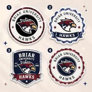 Puede incluir: Cuatro pegatinas con los textos "Briar University" y "Hawks". Las pegatinas presentan un logotipo de halcón en rojo, blanco y azul marino. Las pegatinas tienen bordes brillantes y diferentes formas, incluyendo redondas y escudo.