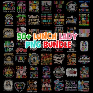 50+ Lunch Lady Png Bundle, Cafeteria Crew Png, School Cafeteria Worker PNG, Best Lunch Lady Ever, Back to School Gift, Lunch Lady Shirt