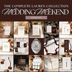 Pode incluir: Uma coleção de papelaria e sinalização de casamento intitulada The Complete Lauren Collection Wedding Weekend Espresso. O conjunto inclui vários cartões impressos, menus, números de mesa e placas com tipografia elegante em castanho escuro e branco.