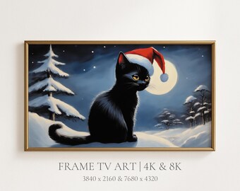 May include: A framed digital artwork featuring a black cat wearing a red and white Santa hat, sitting in a snowy landscape with pine trees and a full moon. The text below reads FRAME TV ART | 4K & 8K 3840 x 2160 & 7680 x 4320.
