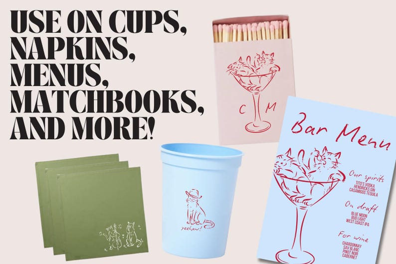May include: An assortment of items with a cat theme, including green napkins, a light blue cup, a matchbox, and a bar menu. The items feature red line drawings of cats and martini glasses. The text "USE ON CUPS, NAPKINS, MENUS, MATCHBOOKS, AND MORE!" is at the top.