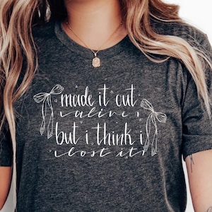 Made It Out Alive T-Shirt: Original Hand-Drawn Graphic Tee
