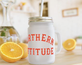 A New Englander's Northern Attitude Funny Humor Mason Jar Mug Original Hand Drawn Cup