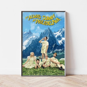 Its Always Sunny In Philadelphia Movie Poster, Home Decor, Canvas Wall Art, Personalized gift, Custom Poster, Wall Art Print