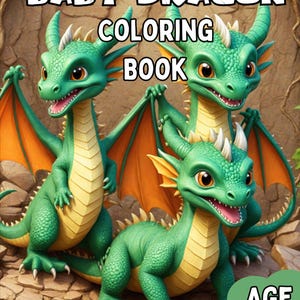 Baby Dragon Coloring Book - 40 Cute Baby Dragon Coloring Pages For Kids Age 8-12
