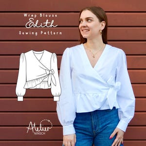 May include: A woman wearing a white wrap blouse with long sleeves and a bow. The blouse is paired with blue jeans. The image also features a sewing pattern illustration with the text "Wrap Blouse Edith Sewing Pattern" and the Atelier Ninsch logo.