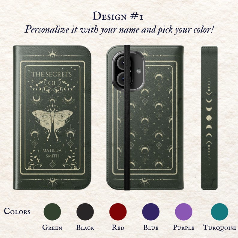 May include: A green phone case featuring a book design with the text "The Secrets of" and a moth. The case has a black strap and a pattern of moons and stars. The case is available in other colours: green, black, red, blue, purple, and turquoise.