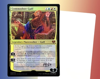 Commodore Guff, Signed Foil Artist Proof Card