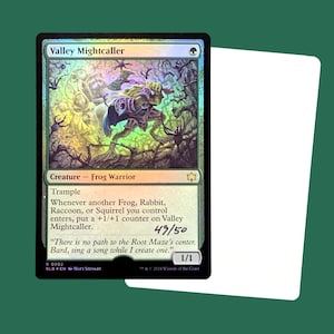 Valley Mightcaller, signed Foil Artist Proof Card