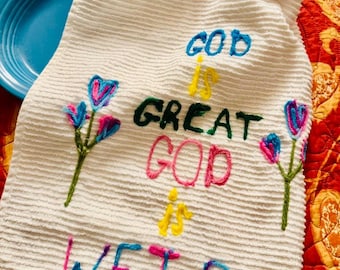 God Is Great God Is Weird Kitchen Towel – Funny Southern Towel, Handmade in Georgia, Last Chance Trailer Park