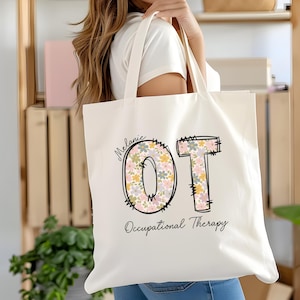Occupational Therapist Bag, Occupational Therapy Tote Bag, Pediatric Occupational, Future OT Therapist, Occupational Therapist Tote Bag, OTA
