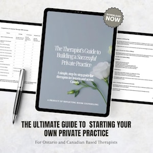 Private Practice Guide for Therapists | How to Start a Therapy Business in Ontario Canada | Fill Your Caseload + Marketing Tips