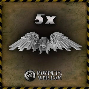 May include: A set of five 3D printed, gray plastic wings with a mechanical design. The wings are spread out and have a detailed, intricate design. The image includes the text "5x" and the logo "Puppets War.com".