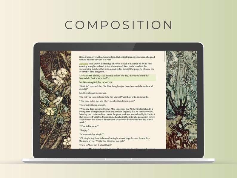 May include: A laptop computer screen displaying a passage from the novel Pride and Prejudice by Jane Austen. The text is about a single man of large fortune who is moving to the neighborhood. The screen is surrounded by a green background.