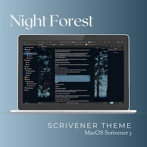 Może przedstawiać: Ekran laptopa w kolorze ciemnoniebieskim i czarnym, na którym wyświetlany jest edytor tekstu z ciemnym tłem lasu. Edytor tekstu jest otwarty na dokument z przykładowym tekstem. Tytuł dokumentu to "Night Forest". Tekst na ekranie brzmi: "Jest to powszechnie uznana prawda, że kawaler w posiadaniu znacznego majątku musi szukać żony." Tekst pod tytułem brzmi: "Scrivener Theme macOS Scrivener 3".