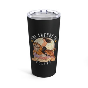 Childless Cat Lady Travel Mug - The Future is Feline Tumbler (black) - Feminist Political Statement for Kamala Harris Election