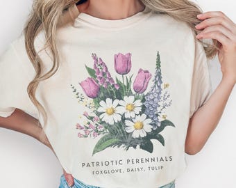 Patriotic Perennials Floral FDT Shirt Subtle Anti Trump Flower Tee Cottagecore Protest Tee F*ck Donald Trump Tshirt, Feminist Gift anti maga