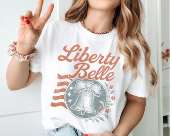 Liberty Belle Shirt Patriotic Vintage Liberty Bell T Shirt 4th of July American Pride Shirt Retro USA Freedom Shirt Independence Day Tee