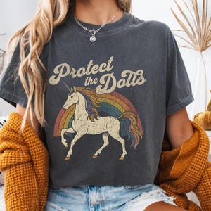 Protect the Dolls Shirt, Trans Rights T-Shirt, LGBTQ Pride Unicorn Tee, Pedro Pascal Inspired Queer Protest Shirt Anti-Trump Democrat Gift image 5