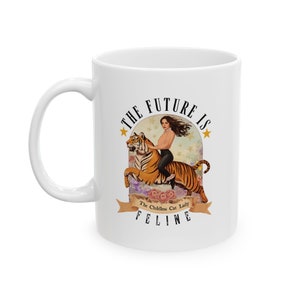 The Future is Feline Mug - Empowering Childless Cat Lady Coffee Mug - Feminist Political Statement for Kamala Harris Election