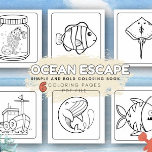 Ocean Escape: Simple and Big Designs For Relaxation with Ocean and Sea Life Coloring Book