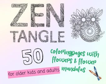 50 zentangle coloring pages with flowers / mandala / drawing / coloring pages bundle / zen doodle workbook / pattern / mindful art therapy