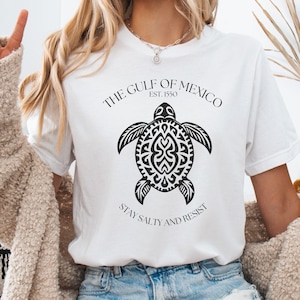 Gulf of Mexico T Shirt | Stay Salty and Resist | Resistance Shirts