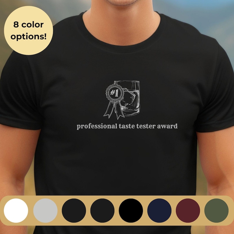 Professional Taste Tester Award, Funny Bourbon Shirt, Gifts for Bourbon