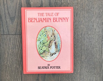 The tale of Benjamin Bunny By Beatrix Potter Little Simon 1986