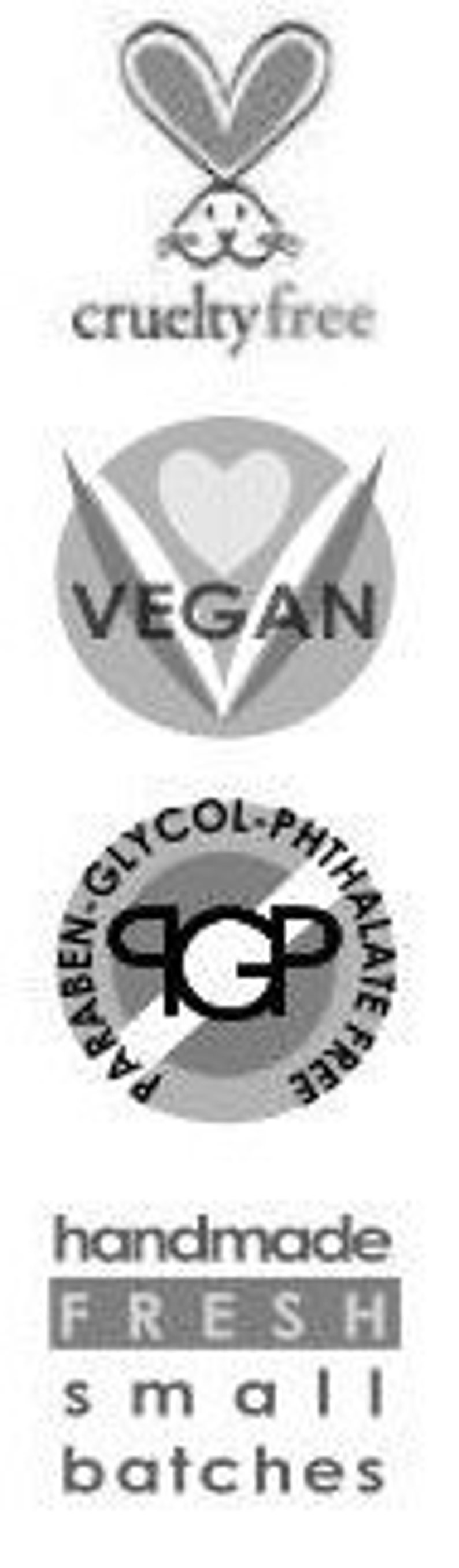 May include: Black and white graphic of a bunny rabbit with a heart above its head. The text "cruelty free" is below the bunny. A circle with a heart and the word "VEGAN" is below the bunny. A circle with a diagonal line through it and the letters "PARABEN-GLYCOL-PHTHALATE FREE" around the circle. The text "handmade FRESH small batches" is below the circle.