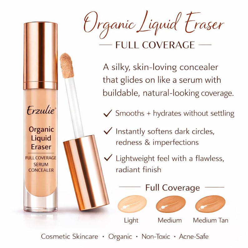 Puede incluir: Se muestra un producto cosm&eacute;tico, Organic Liquid Eraser, con su aplicador. El producto es un corrector en suero de cobertura total. La imagen incluye texto que describe el producto como sedoso, agradable para la piel y ligero, con un acabado radiante.