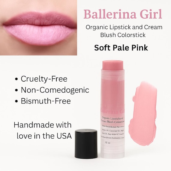 BALLERINA GIRL Organic Lipstick and Cream Blush  Colorstick  Non-Comedogenic | Cruelty Free Cosmetics | Acne Safe Makeup