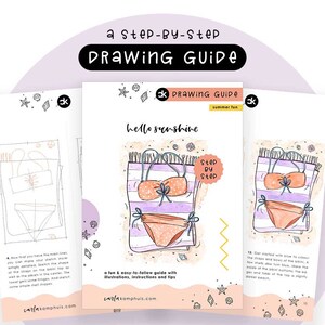 May include: A step-by-step drawing guide for a swimsuit on a beach towel. The guide includes illustrations and instructions. The text says "hello sunshine" and "Step by Step".