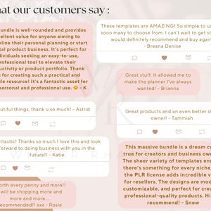 May include: A collage of customer testimonials about a digital product bundle. The testimonials highlight the value, ease of use, and versatility of the product. The text includes phrases like "well-rounded", "amazing", "fantastic", "dream come true", and "highly recommend".