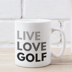 Live Love Golf Mug – high-quality ceramic mug for golfers – perfect gift for golf lovers // @LaBombaGolf
