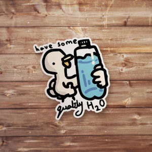 Drink Water Meme Sticker, Funny Sticker, Funny Meme Decal For Water Bottles, Cars, Laptops, Tumblers, Hydroflask, Silly Stickers