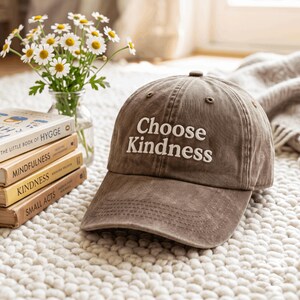 Embroidered Choose Kindness Hat Inspirational Hat Kindness Hat Motivational Hat Teacher Hat Positivity Cap for Women