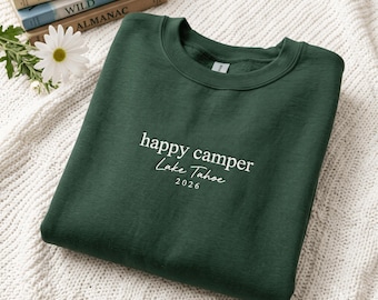 Custom Embroidered Camp Bachelorette Sweatshirt, Happy Camper Lake Tahoe 2026