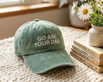 Embroidered Go Ask Your Dad Hat, Vintage Casual Baseball Cap, Cotton Hat