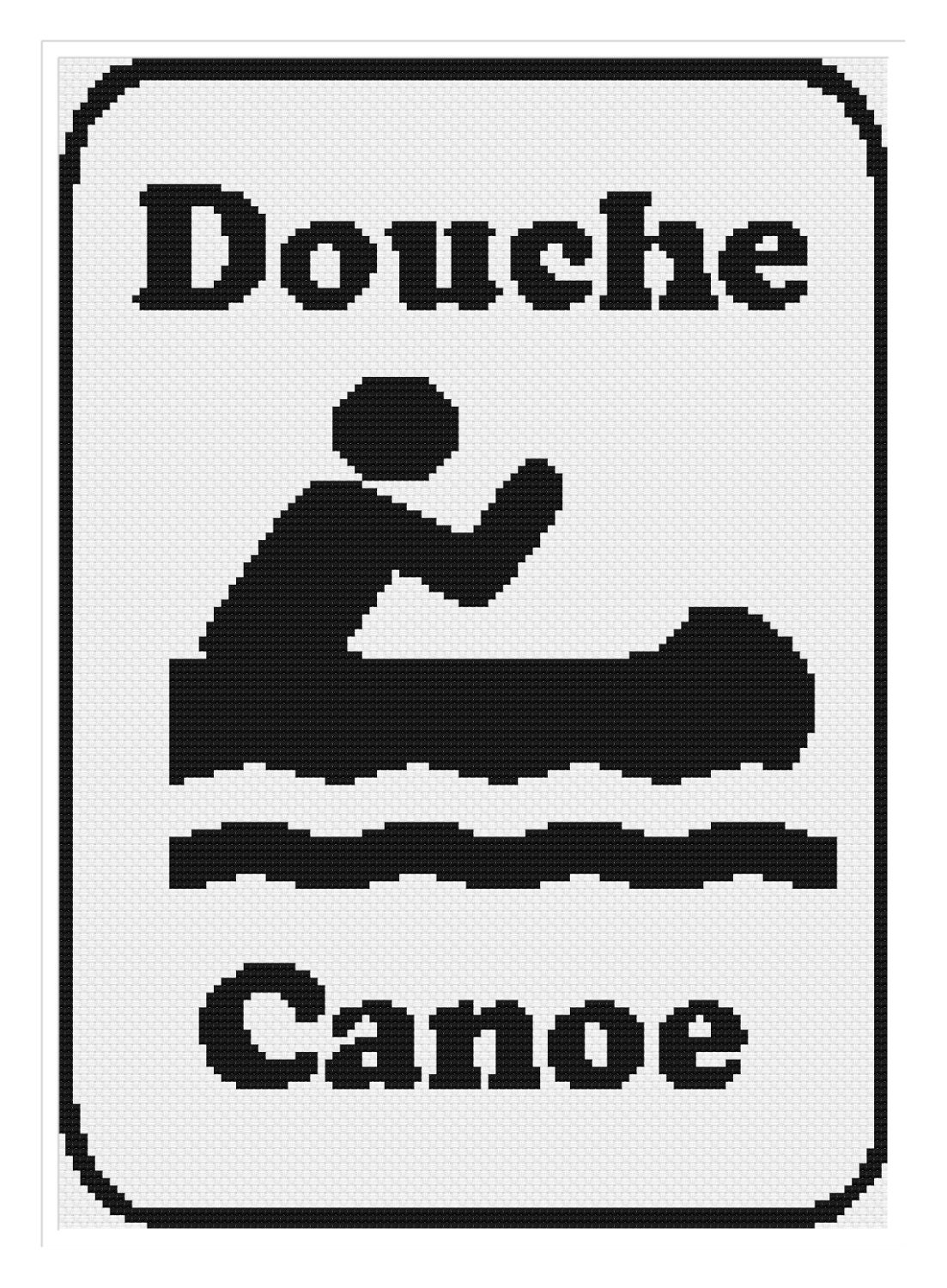 Cross Stitch Pattern Douche Canoe Funny Adult Saying Subversive Witty