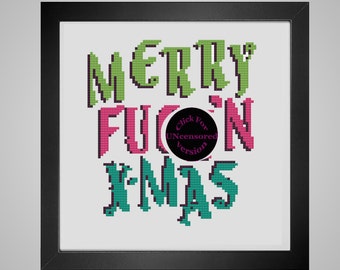 Cross Stitch Merry f'n Xmas adult embroidery pdf crossstitch tutorial Christmas modern crossstitch subversive naughty   INSTANT DOWNLOAD