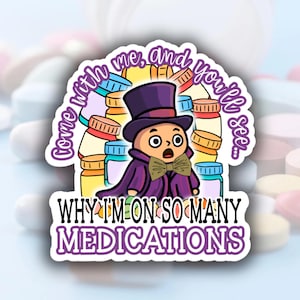 Funny Mental Health Sticker – Medicated Millennial, Dark Humor