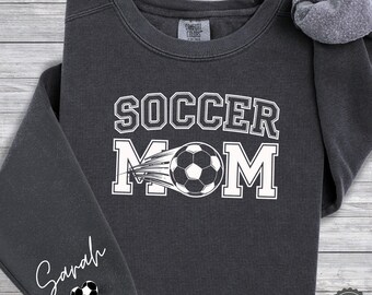 Personalized Soccer Mom Sweatshirt, Personalized Soccer Mom Shirt, Custom Soccer Mom Shirt, Mothers Day Gift Soccer Mom, Gift For Mom