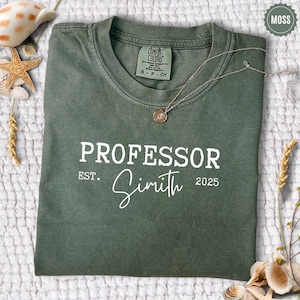 Custom Professor Shirt, Personalized Professor Sweatshirt, Professor Gift, Custom Professor Sweater, Personalized Professor