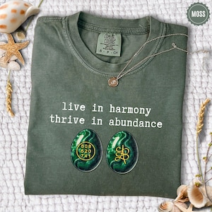 Live in Harmony Thrive in Abundance Zibu Shirt, Green Jade Stone Zibu Oval with Prosperity Wealth Symbol Sweatshirt, Angelic Talisman Shirt
