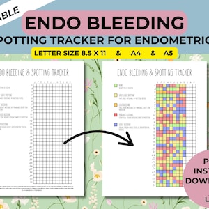 May include: Printable Endo Bleeding & Spotting Tracker for Endometriosis. The design includes two pages, one blank and one filled with color-coded squares. The text includes "Letter Size 8.5 x 11", "A4", and "A5". The image also includes the text "PDF Instant Download".